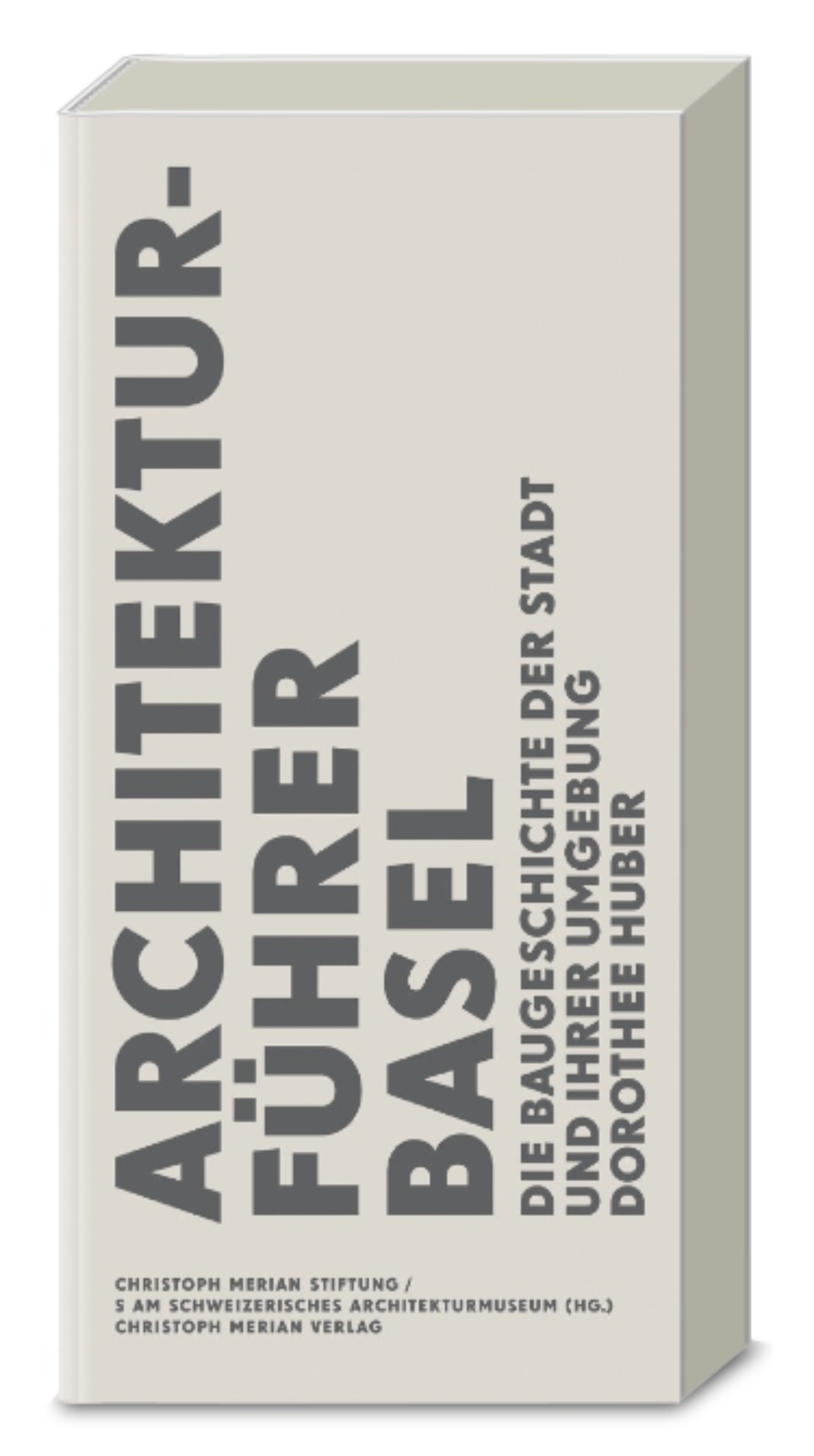 Frontansicht des Architekturführers Basel